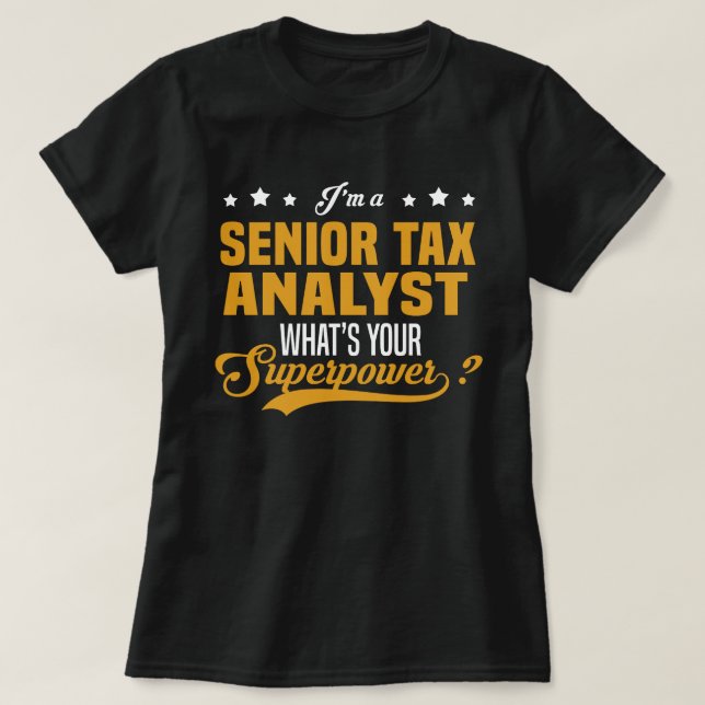 Senior Tax Analyst T-Shirt (Design vorne)