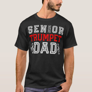 Senior-Trompeter-Vater 2026 Marching Band Abschlus T-Shirt