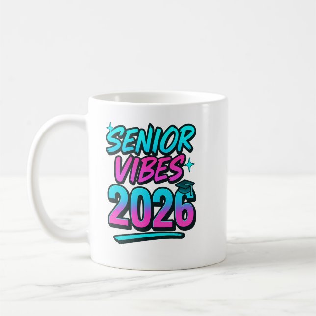 Senior Vibes 2026 Abschluss Tasse - Fun Class of 2 (Links)