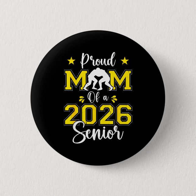 Senior Wrestling Mom 2026 Senior Mom Cl Of 2026  Button (Vorderseite)