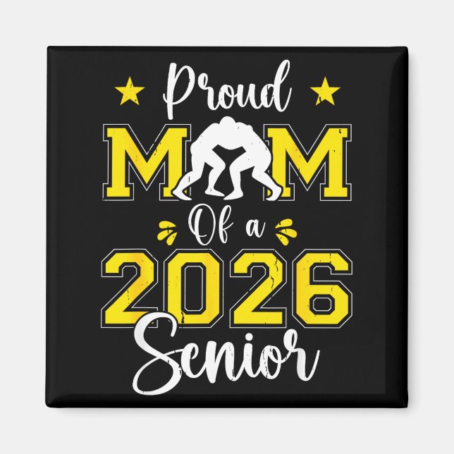 Senior Wrestling Mom 2026 Senior Mom Cl Of 2026  Magnet (Vorne)