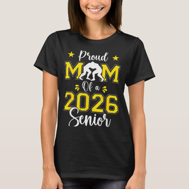 Senior Wrestling Mom 2026 Senior Mom Cl Of 2026  T-Shirt (Vorderseite)