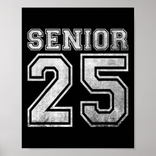 Senioren 2025 Cl 2025 Senioren Abschluss 2025 Sen Poster