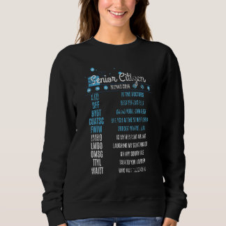 Senioren Simste Code missachtet Alte Sweatshirt