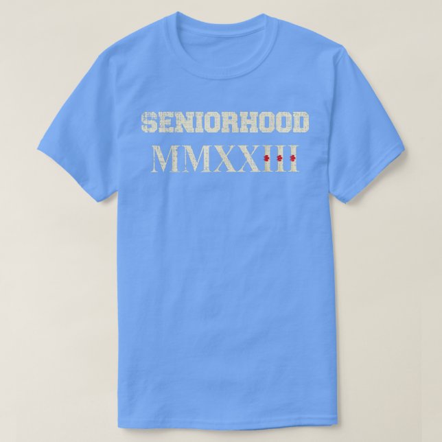 Seniorhood 2023 Roman Numeral Ancient Number Nosta T-Shirt (Design vorne)