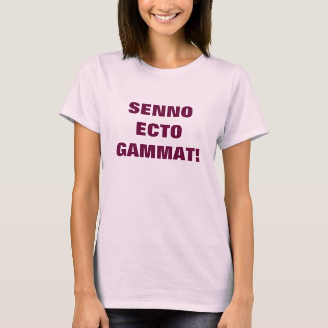 SENNO ECTO GAMMAT! T-Shirt (Vorderseite)