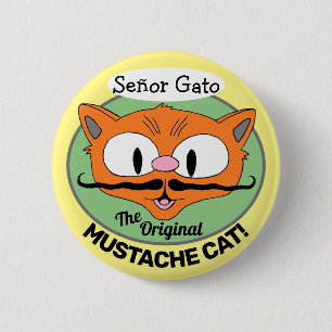 Señor Gato, die Original-Schnurrbart-Katze Cartoon Button