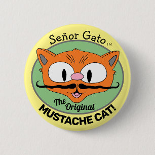 Señor Gato, die originale Schnurrbartkatze Cartoon Button