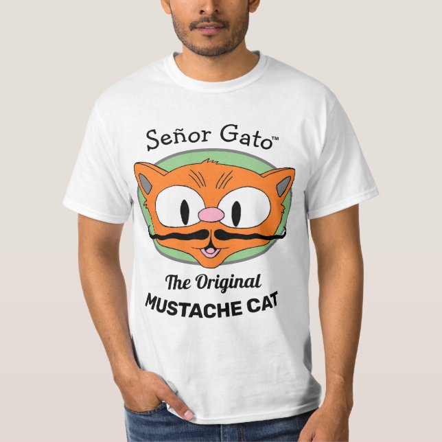 Señor Gato™ die ursprüngliche Mustache-Katze T-Shirt (Vorderseite)