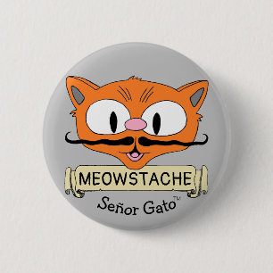 Señor Gato MEOWSTACHE Cartoon Schnurrbart Katze Button