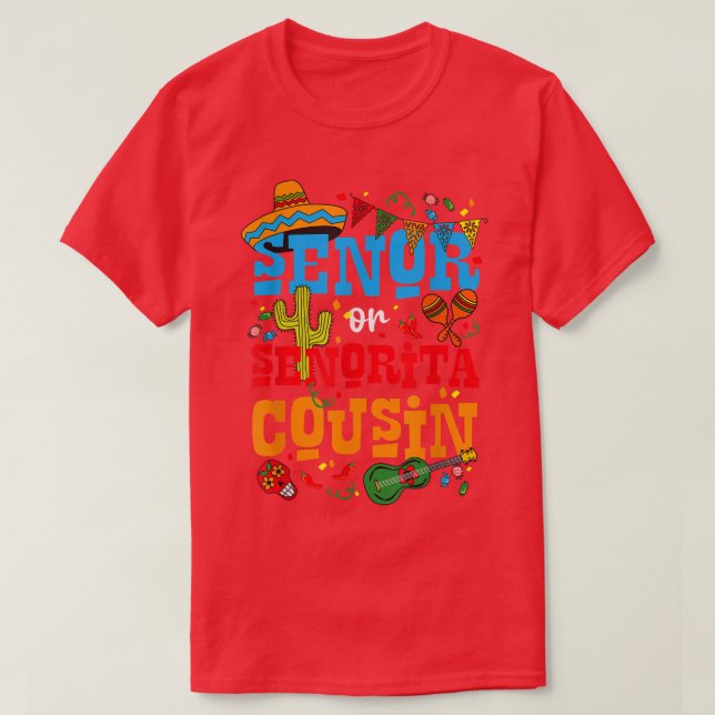 Senor- oder Senorita-Cousin als Geschlecht offenba T-Shirt (Design vorne)