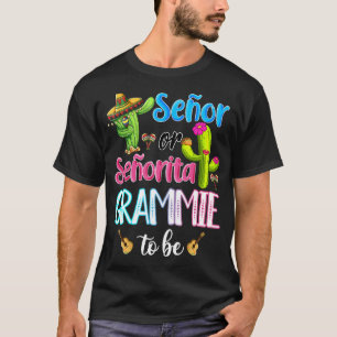 Senor oder Senorita Grammie Mexican Fiesta Gender  T-Shirt