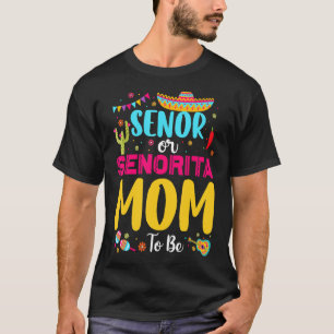 Senor- oder Senorita-Mama als mexikanisches Fiesta T-Shirt
