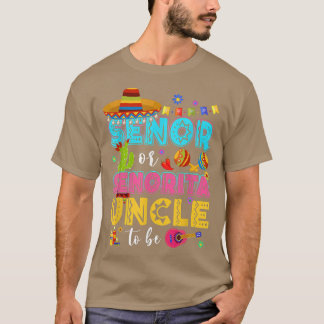 Senor Or Senorita Uncle To Be Gender Reveal Cinco  T-Shirt