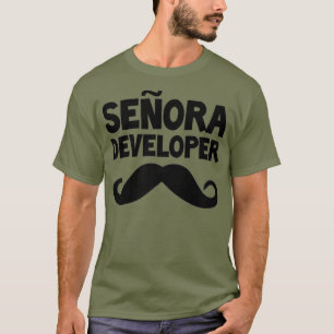 Senora Developer Funny STEM Informatik T-Shirt