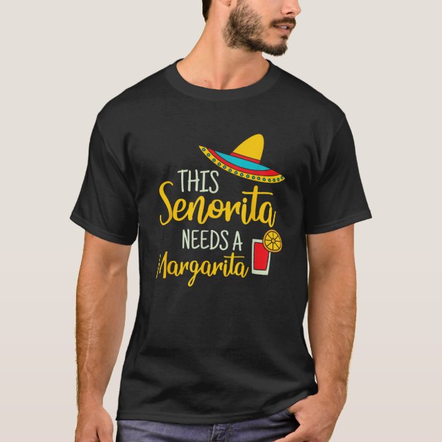Senorita Margarita Mexican Fiesta Funny Cinco de M T-Shirt (Vorderseite)