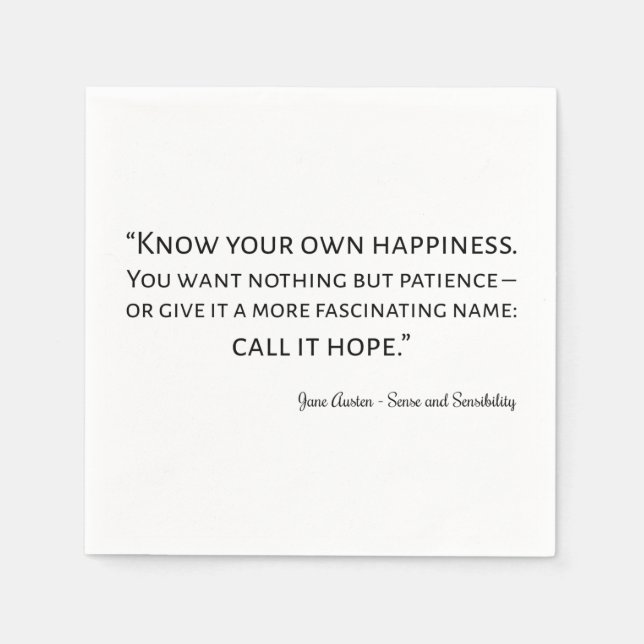 Sense And Sensibility Quote I Serviette (Vorderseite)