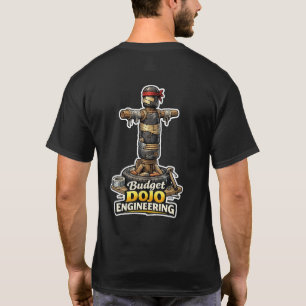 Sensei-Bedarf Budget Dojo Ingenieurwesen Martial T-Shirt