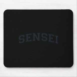 Sensei Martial Arts Teacher Karate Instructor - Bl Mousepad