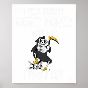 Sensenmann, den ich voll und ganz zu verfolgen bea poster