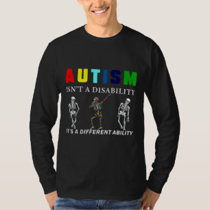 Sensibilisierung Autismus ist eine Behinderung Es  T-Shirt