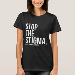 Sensibilisierung der psychischen Gesundheit für St T-Shirt
