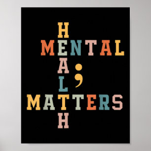 Sensibilisierung für Gesundheitsprobleme Semicolon Poster