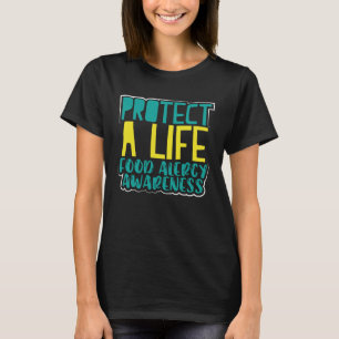 Sensibilisierung für Lebensmittelallergien schützt T-Shirt