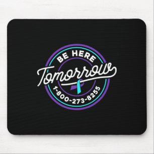Sensibilisierung für Suizidprävention Morgen 1-800 Mousepad