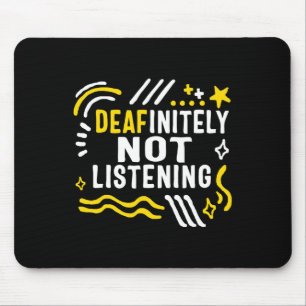 Sensibilisierungsmonat definitiv nicht hören Asl L Mousepad