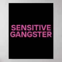Sensibler Gangster Lustiger Ironischer Spruch