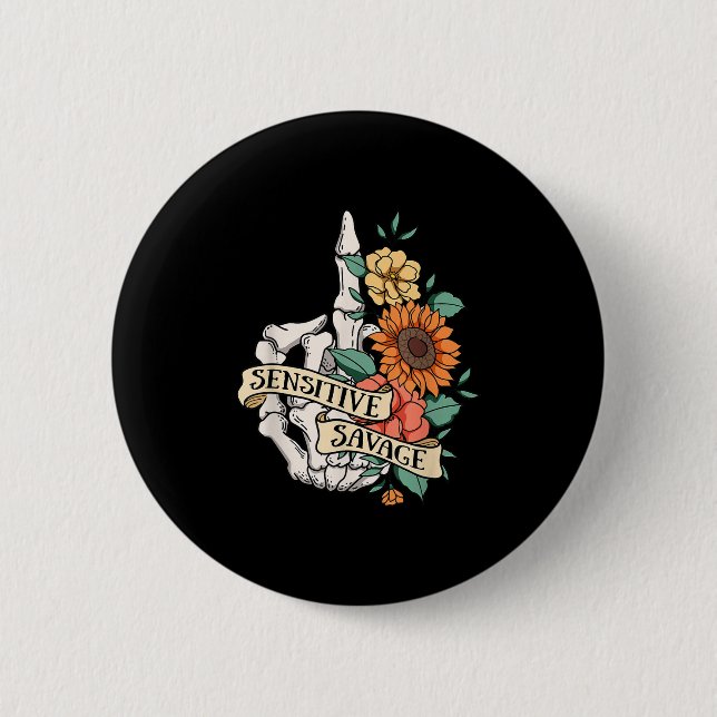 Sensitive Savage Flower Skeleton Dead Inside Motiv Button (Vorderseite)