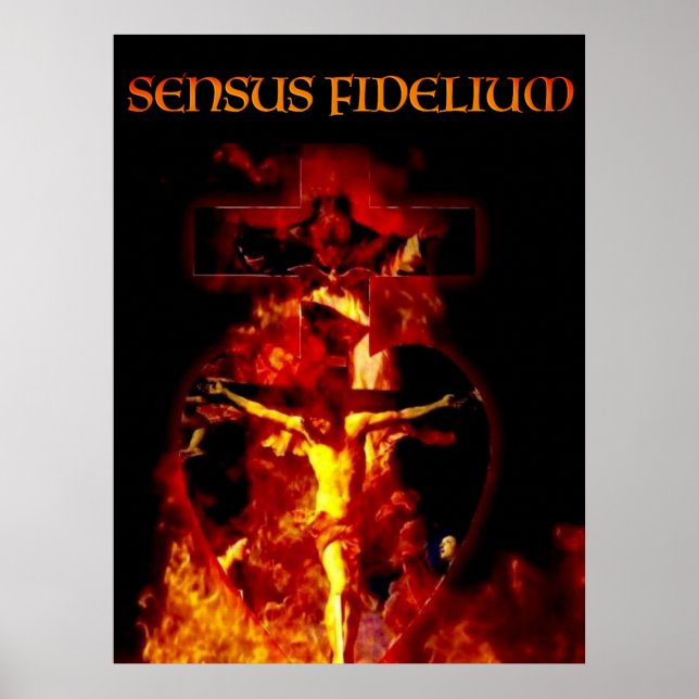 SENSUS FIDELIUM CATHOLIC CRUCIFIXION HOLY TRINITY POSTER (Vorne)