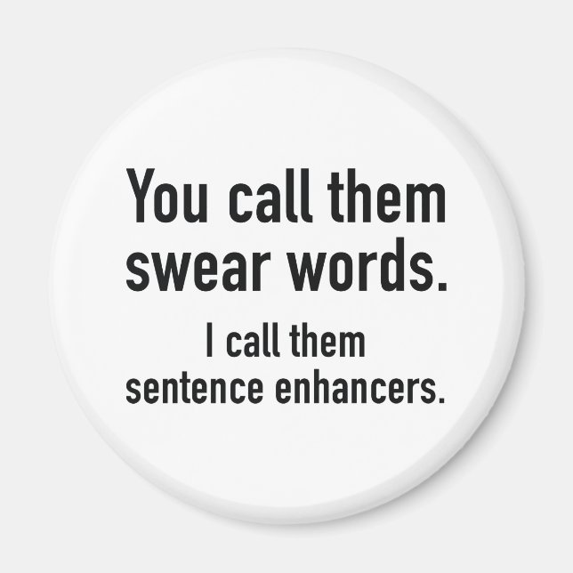 Sentence Enhancers Magnet (Vorne)