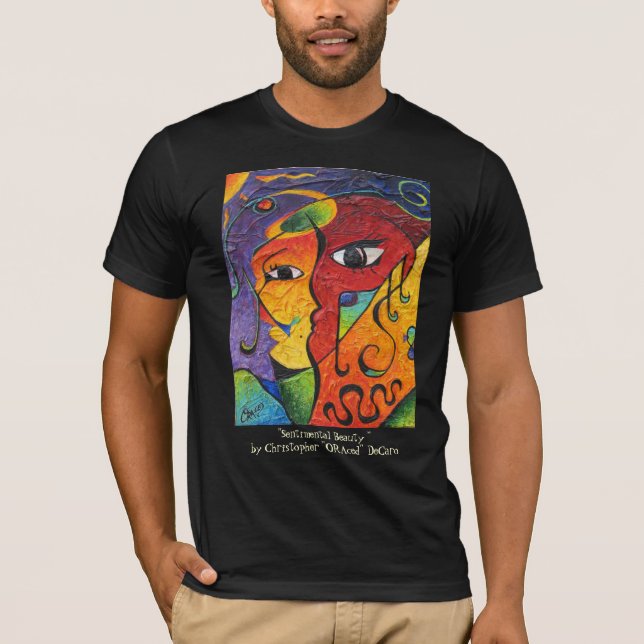 Sentimentale Schönheit durch Christopher ORAced T-Shirt (Vorderseite)