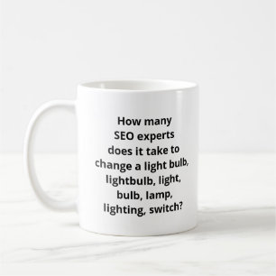 SEO-Expertenwitz Kaffeetasse