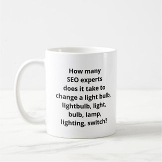 SEO-Expertenwitz Kaffeetasse