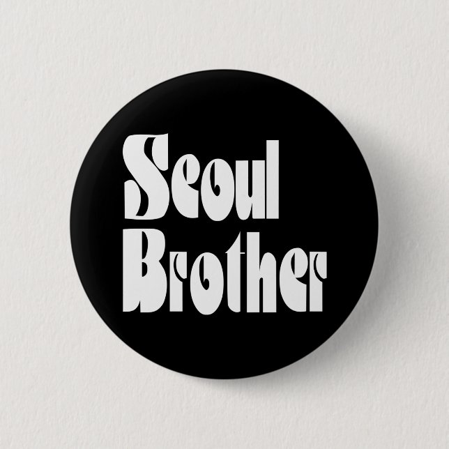 Seoul Brother Button (Vorderseite)