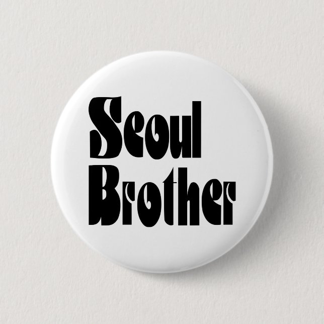 Seoul Brother Button (Vorderseite)