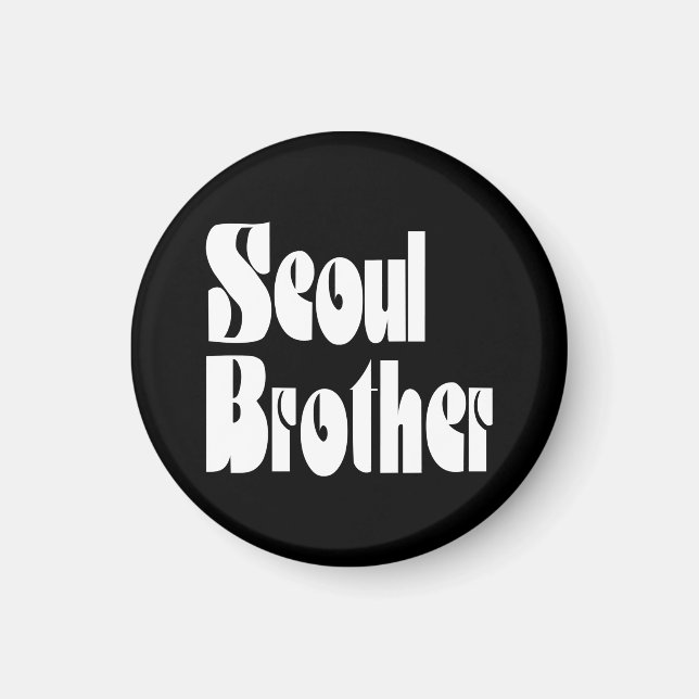 Seoul Brother Magnet (Vorne)