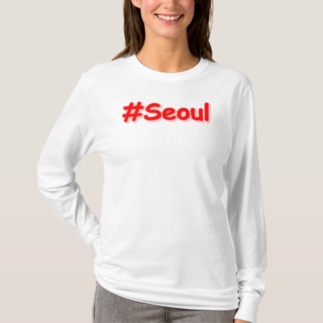 "#Seoul" Niedliches Design. Jetzt kaufen T-Shirt (Vorderseite)