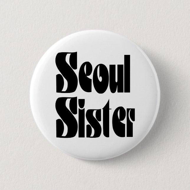Seoul Sister Button (Vorderseite)