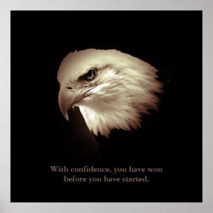 Sepia Color Confidence Qote Eagle Eyes Poster