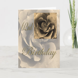 Sepia Rose Happy 62. Geburtstag Karte