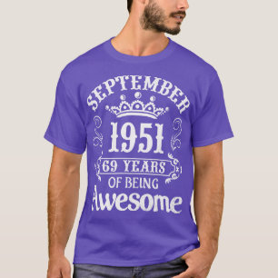 September 1951 Alles Gute zum Geburtstag 69 Jahre T-Shirt