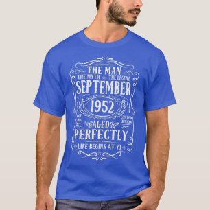 September 1952 Man Myth Legend 70. Geburtstag 70 Y T-Shirt