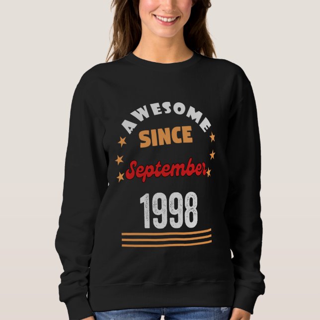 September 1998 Geburtstag Phantastisch seit 1998 S Sweatshirt (Vorderseite)