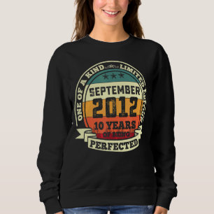 September 2012 10. Geburtstag 10 Jahre pro Tag Sweatshirt
