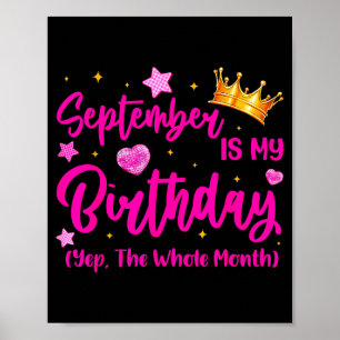 September ist meine Geburtstagskönigin Mädchen Fra Poster