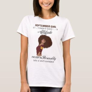 September Mädchen ich habe keine Geburtstagsgefä T-Shirt